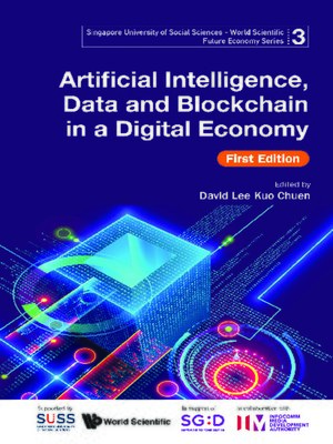 cover image of Artificial Intelligence, Data and Blockchain In a Digital Economy